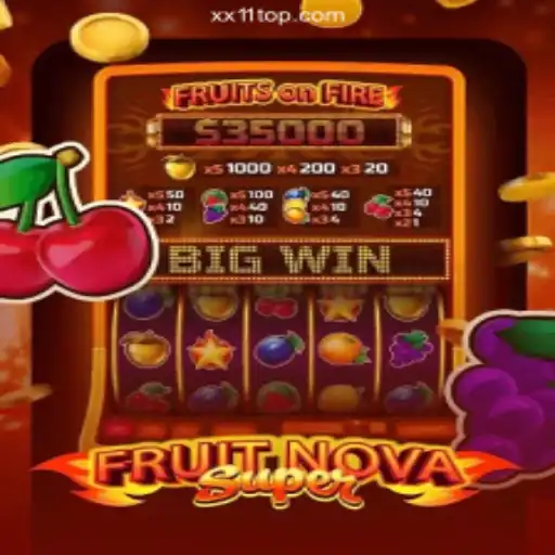 Discover the Thrilling World of FruitNovaSuper